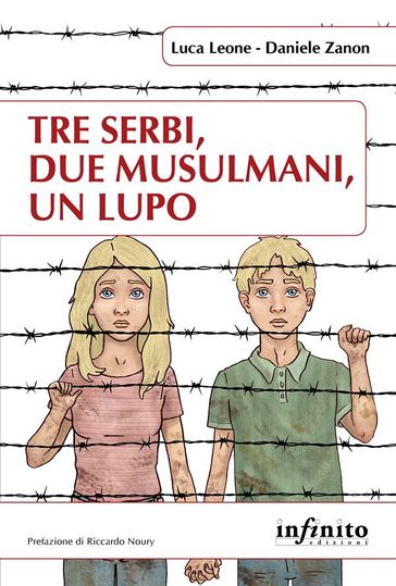 Tre serbi, due musulmani e un lupo